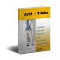 Arzt Tricks